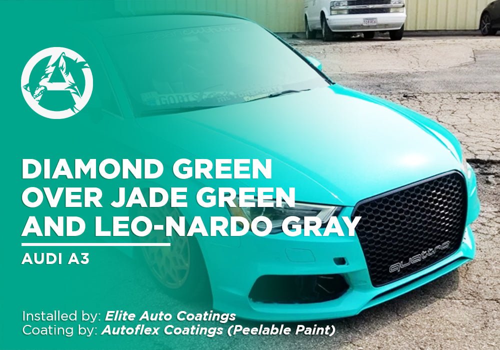 DIAMOND GREEN OVER JADE GREEN AND LEO-NARDO GRAY | AUTOFLEX COATINGS | PEELABLE PAINT | AUDI A3 - Alpha Pigments