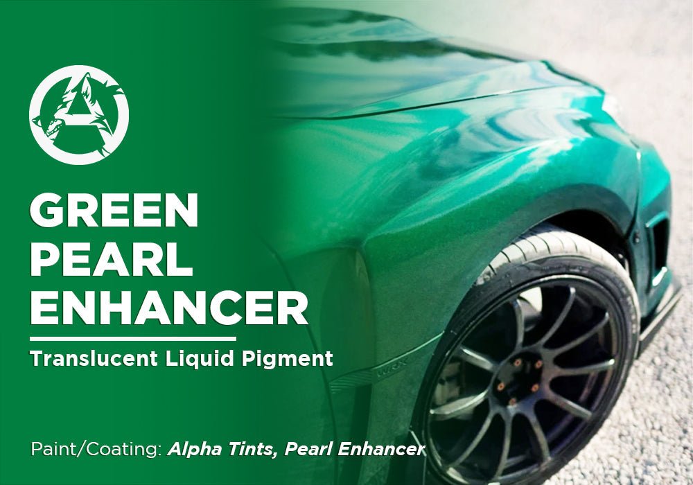 GREEN PEARL ENHANCER PROJECT PHOTOS - Alpha Pigments