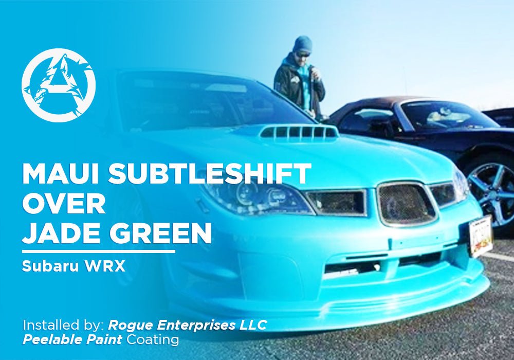 Maui SubtleShift Over Jade Green WRX Installed By Rogue Enterprises - Alpha Pigments