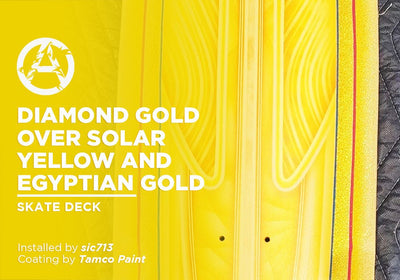 DIAMOND GOLD OVER SOLAR YELLOW AND EGYPTIAN GOLD | TAMCO PAINT | SKATE DECK