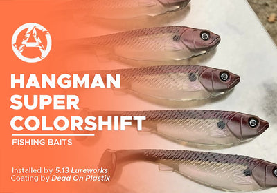 HANGMAN SUPER COLORSHIFT | DEAD ON PLASTIX | FISHING BAITS