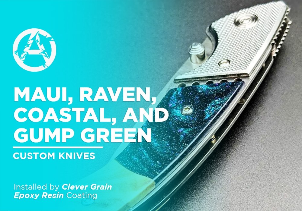 MAUI, RAVEN, COASTAL, AND GUMP GREEN | EPOXY RESIN | CUSTOM KNIVES - Alpha Pigments